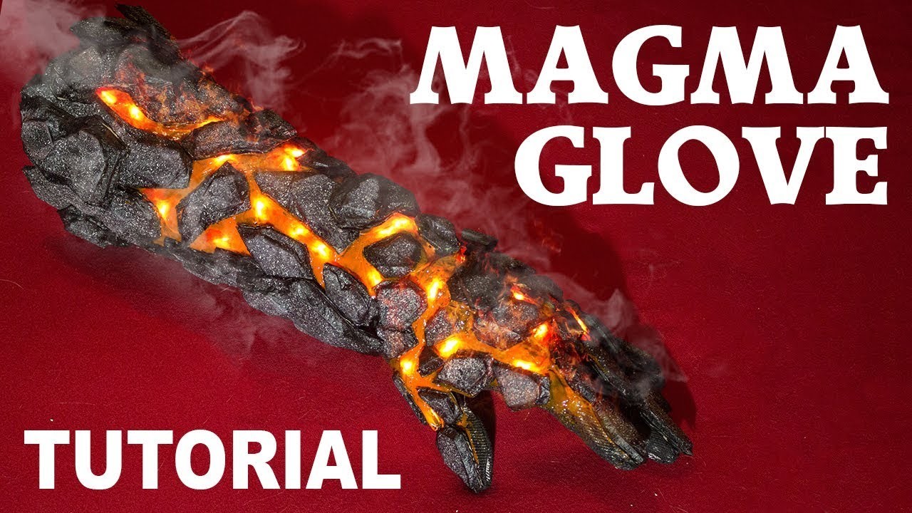 MAGMA HANDSCHUH Magma Gauntlet. DIY Tutorial