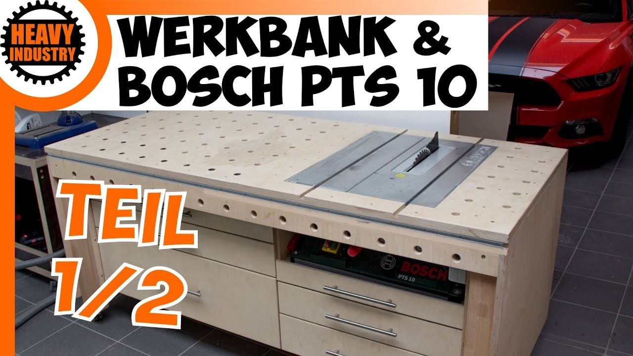 Werkbank mit integrierter Bosch PTS10 (TEIL 1)