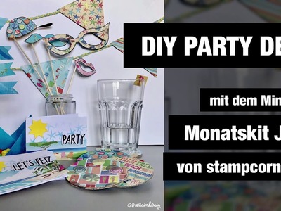 DIY Party Deko mit dem Monatskit Juni (Mini) von stampcorner.de. Tutorial