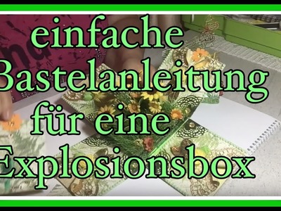 Anleitung -Explosionsbox- einfach erklärt