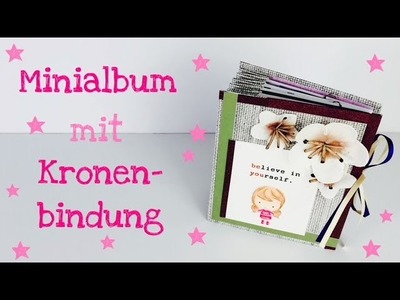 DIY Mini Album mit Kronenbindung [tutorial | deutsch]