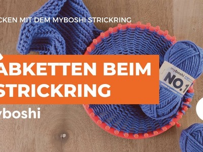 Normales Abketten der Maschen mit Strickring | myboshi