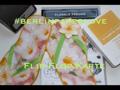 Flipflop-Karte mit Produkten von Stampin Up! | DIY Karte basteln | [Dauerwerbesendung]