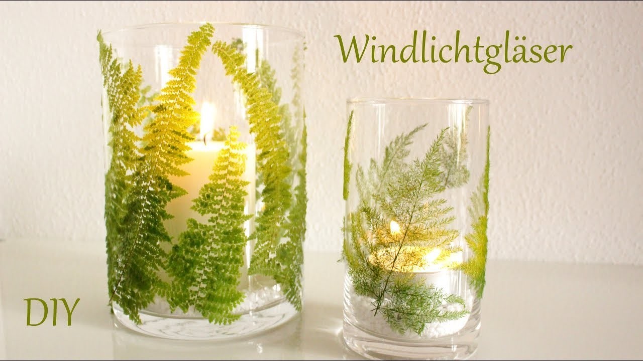 DIY | Windlichtgläser mit filigranen Blättern | Deko für`s ganze Jahr | Just Deko