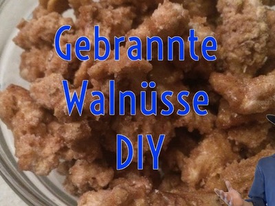 Gebrannte Walnüsse DIY | Andrej Kestrel