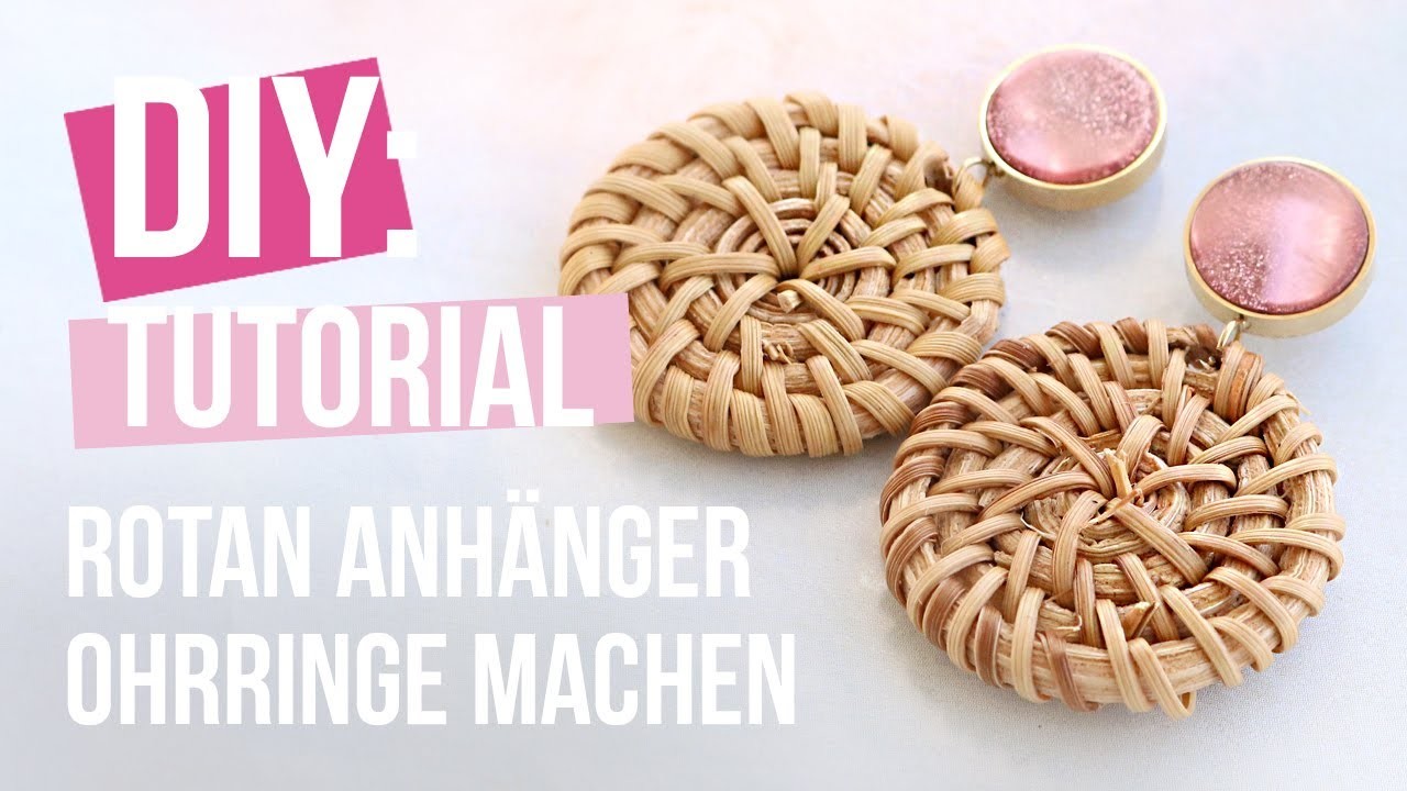 Schmuck machen: Rattan Anhänger Ohrringe machen ♡ DIY