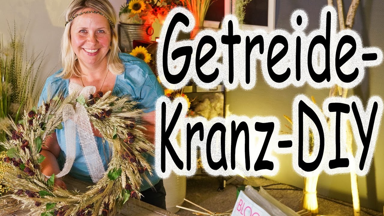 DIY: Getreidekranz |Türkranz  | Kranz Getreide und Brombeeren binden | Getreide Deko  |  Floristik24