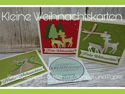 Kleine Weihnachtskarten 10 x 10 cm mit dem Set Weihnachtshirsch von Stampin` Up!