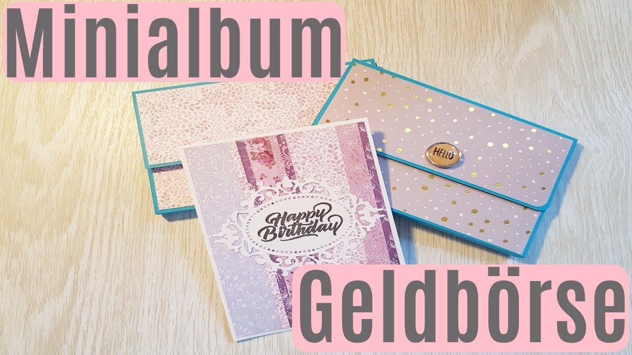Minialbum Geldbörse ✿ Schnelles Minialbum ✿ Karten basteln ✿ Basteln mit Papier