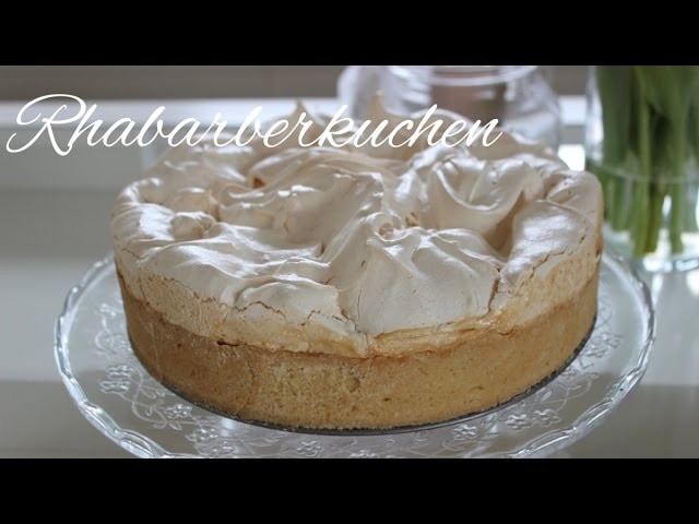 ♥Rhabarberkuchen mit Baiserhaube ♥