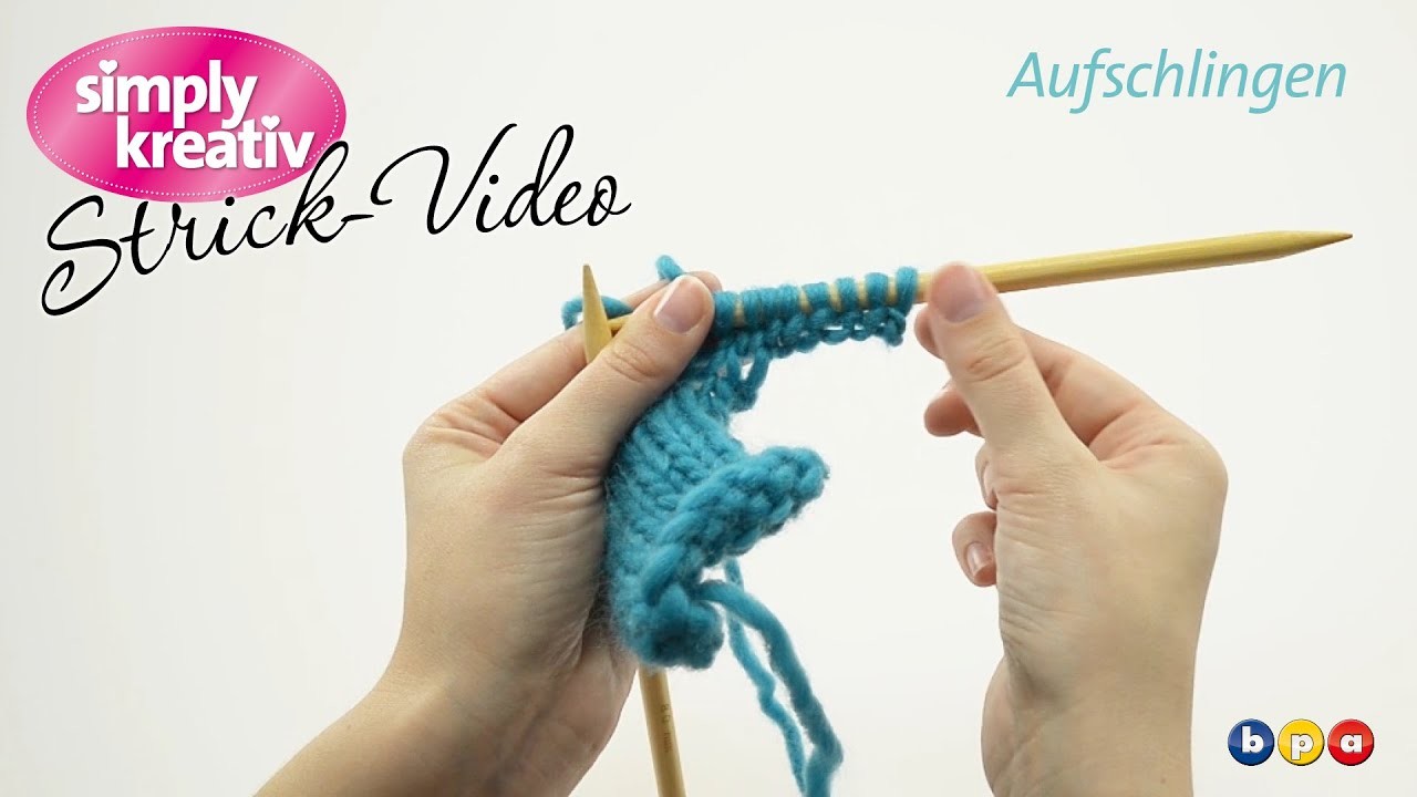 Strickvideo: Aufschlingen