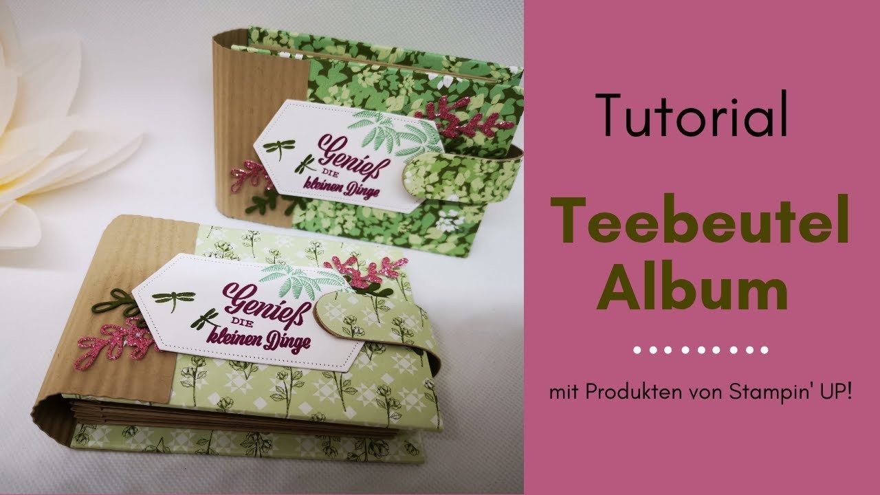 Teebeutel Album Grüner Garten Teebeutel Verpackung Minialbum mit Stampin` Up!