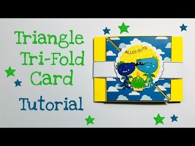 Triangle Tri-Fold Card [tutorial | deutsch]