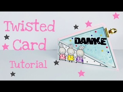 Twisted Card [tutorial | deutsch]