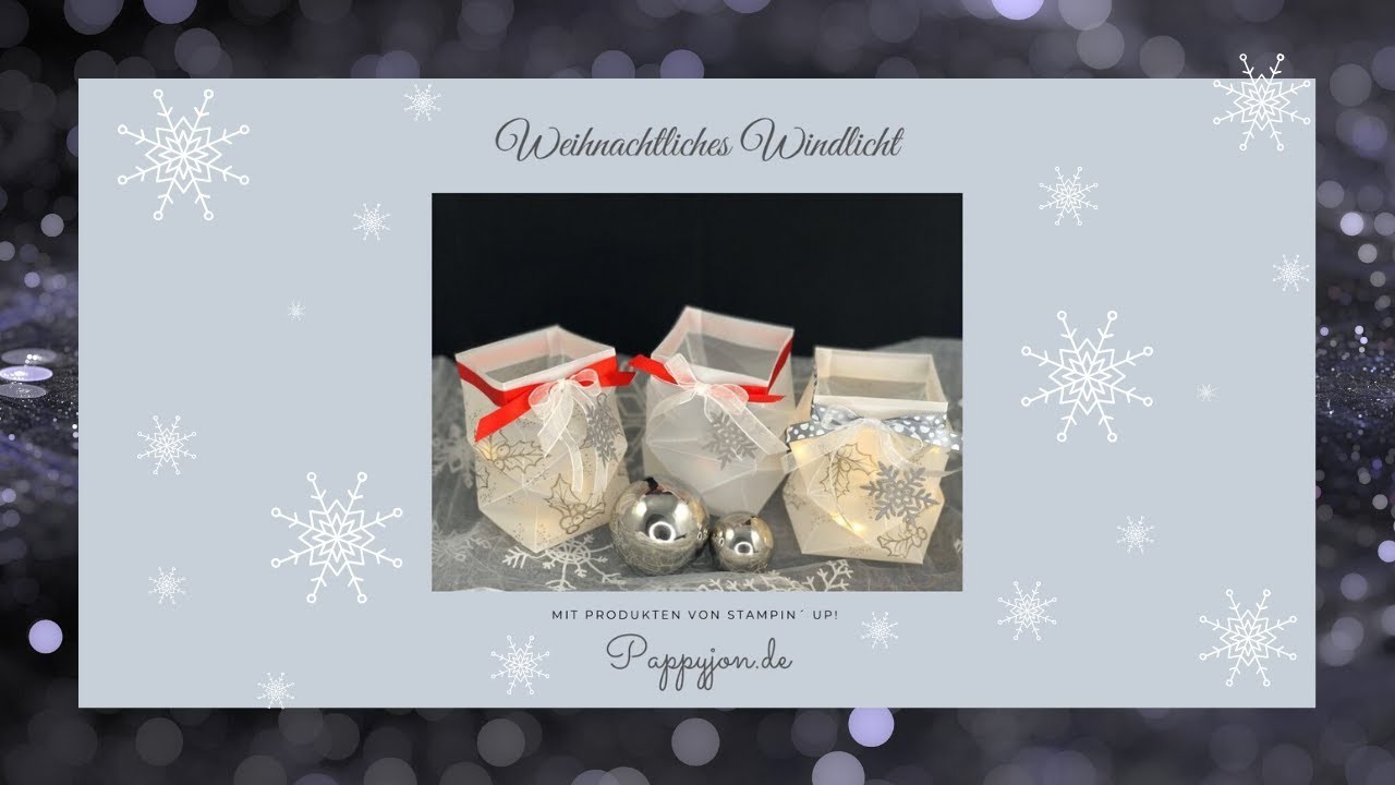 Anleitung Weihnachtliches Windlicht aus Pergament Papier | Stampin´ UP! | DIY |Tischdeko Weihnachten