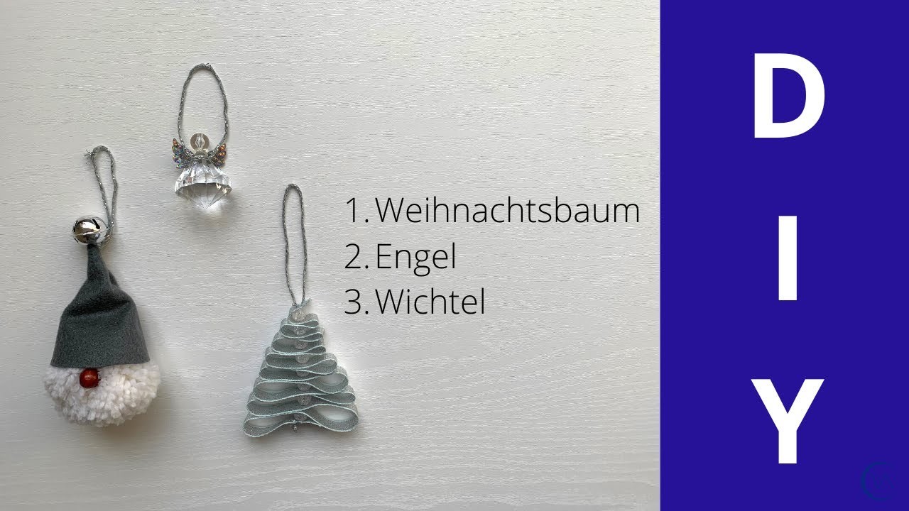 DIY Weihnachtsbasteln - Christbaumschmuck x3