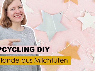 Milchtüten Upcycling: Sternchen Girlande basteln | DIY Deko