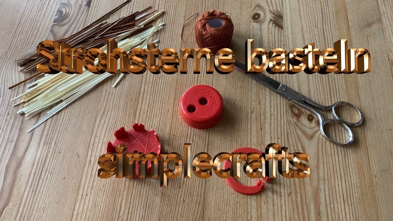 Strohsterne basteln | einfach | simplecrafts