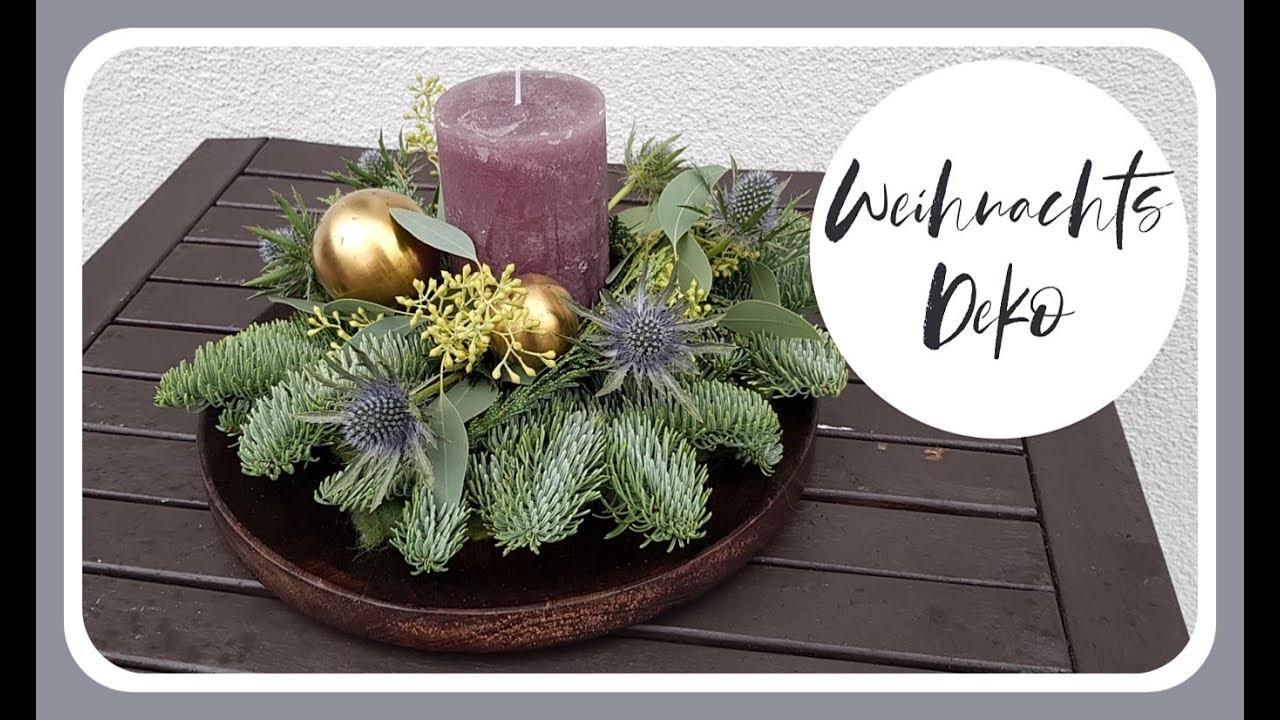 Weihnachtsdeko schnell und einfach selber machen - Adventsgesteck mit Distel und Eukalyptus DIY DEKO