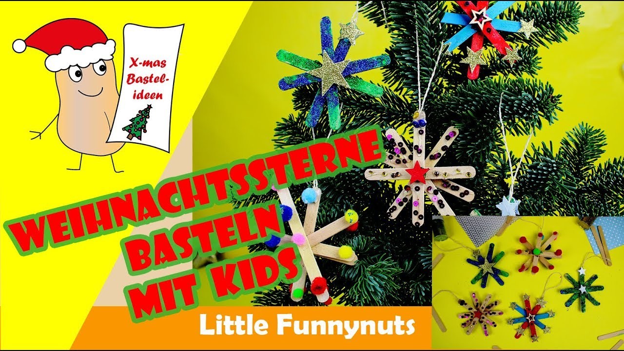 Weihnachtssterne mit Kindern basteln | Weihnachten | Little Funnynuts