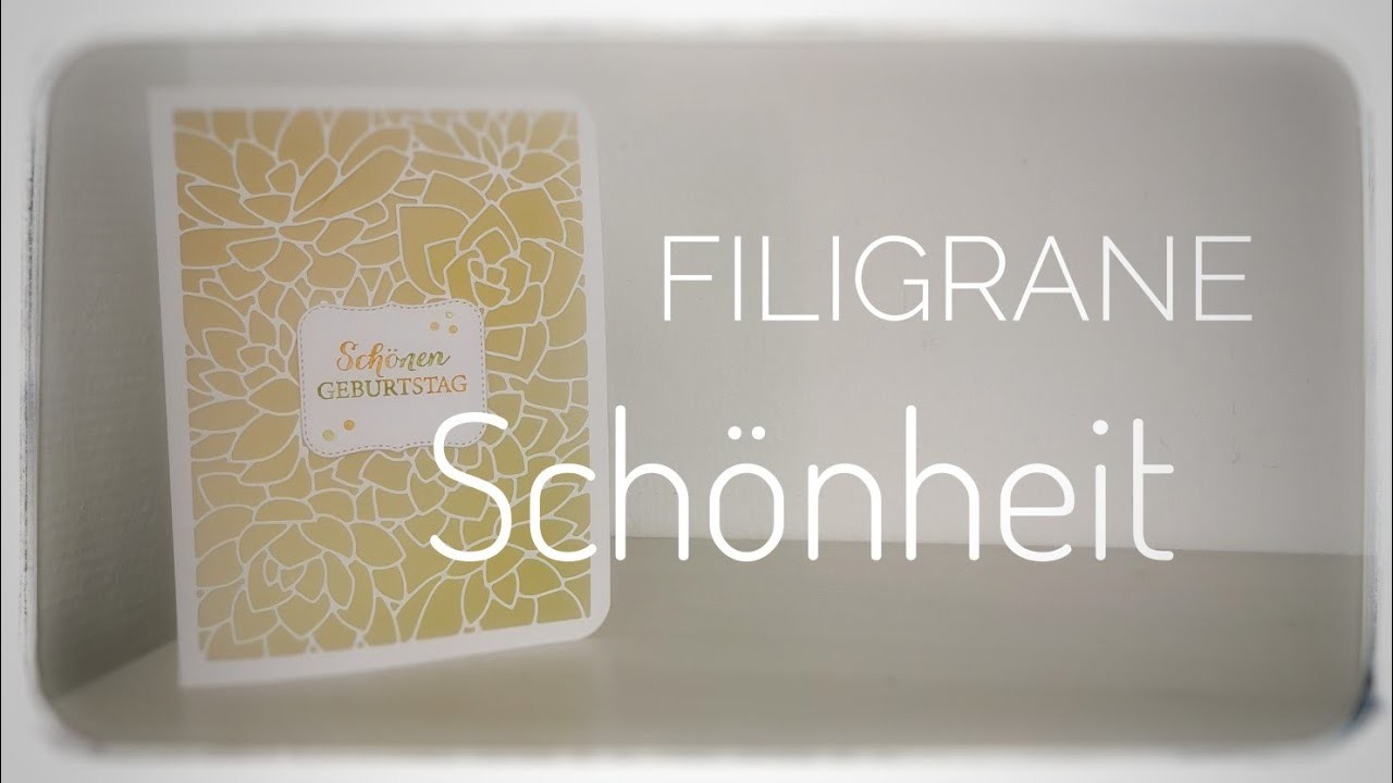 204. Video. Filigrane Schönheit |  Karte mit gewisser Eleganz