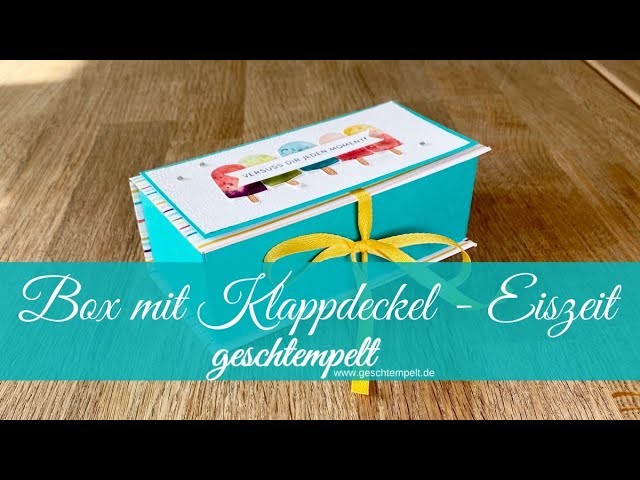 Box mit Klappdeckel - Eiszeit - eine Anleitung für eine Box mit den Produkten von Stampin´Up!