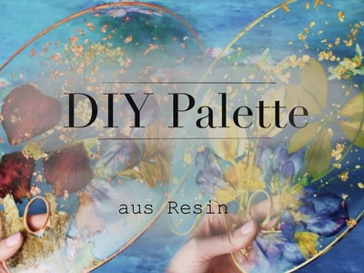 Diy Resin Palette mit Blumen || Farbpalette aus Epoxidharz