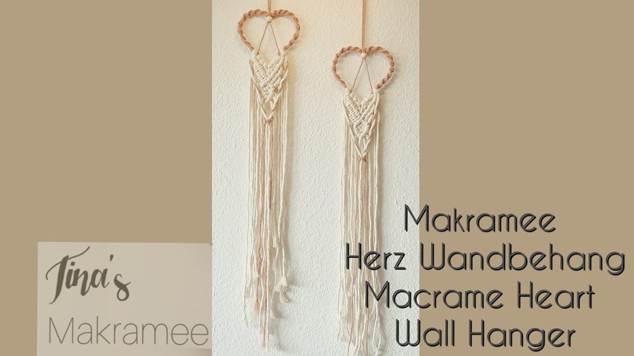 Makramee Herz Wandbehang.Macramee Heart Wall Hanging. DIY Boho Wandbehang