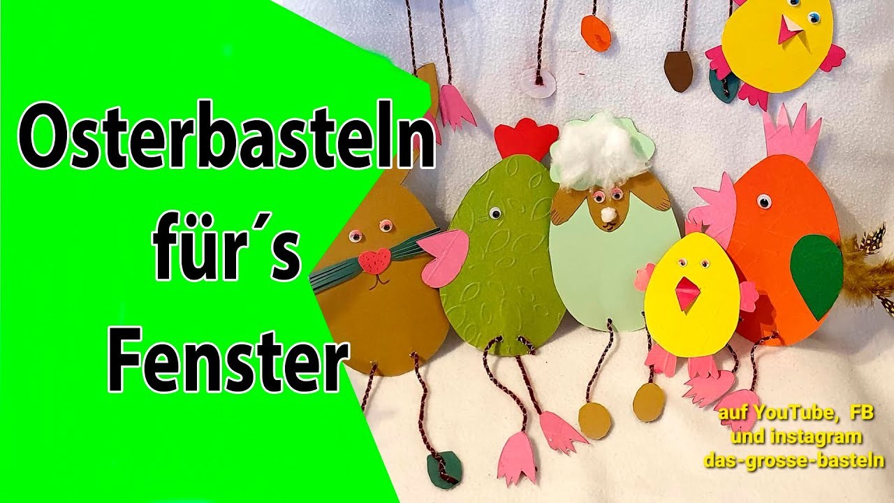 Osterbasteln für´s Fenster Teil 4