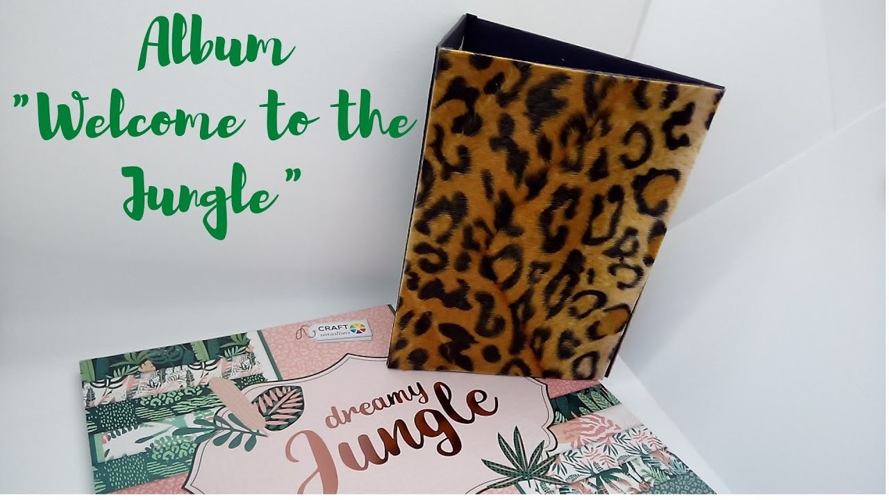 Tutorial - Scrapbook. Mini Album "Welcome to the Jungle" Teil 2