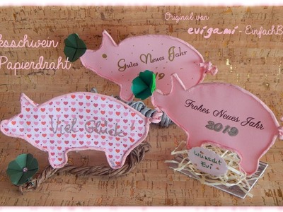 Evigami-Glücksschwein aus Papierdraht