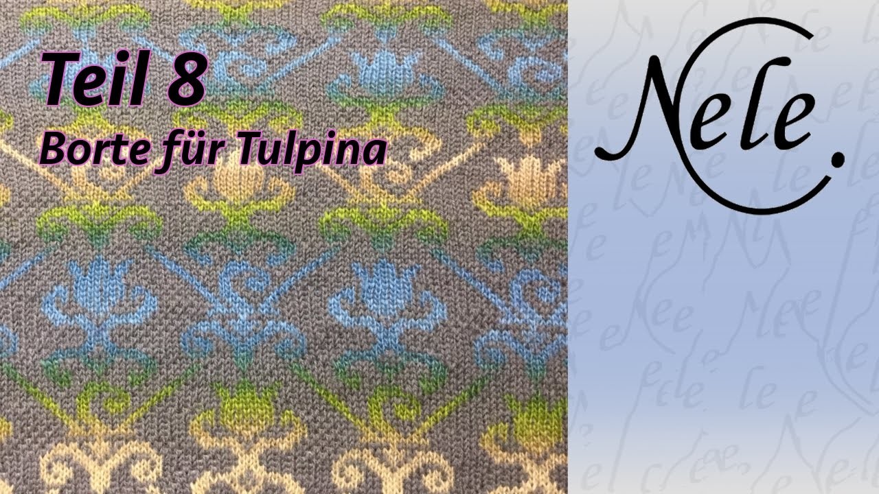 Fair Isle Tuch stricken "Tulpina", Borte stricken Teil 8, DIY Anleitung by NeleC.