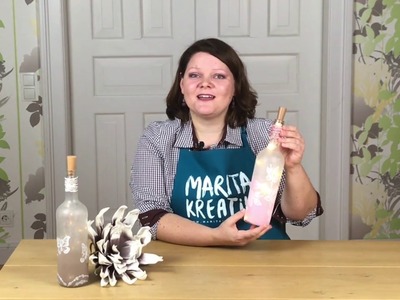 Upcycling Flaschenlichter mit Beleuchtung