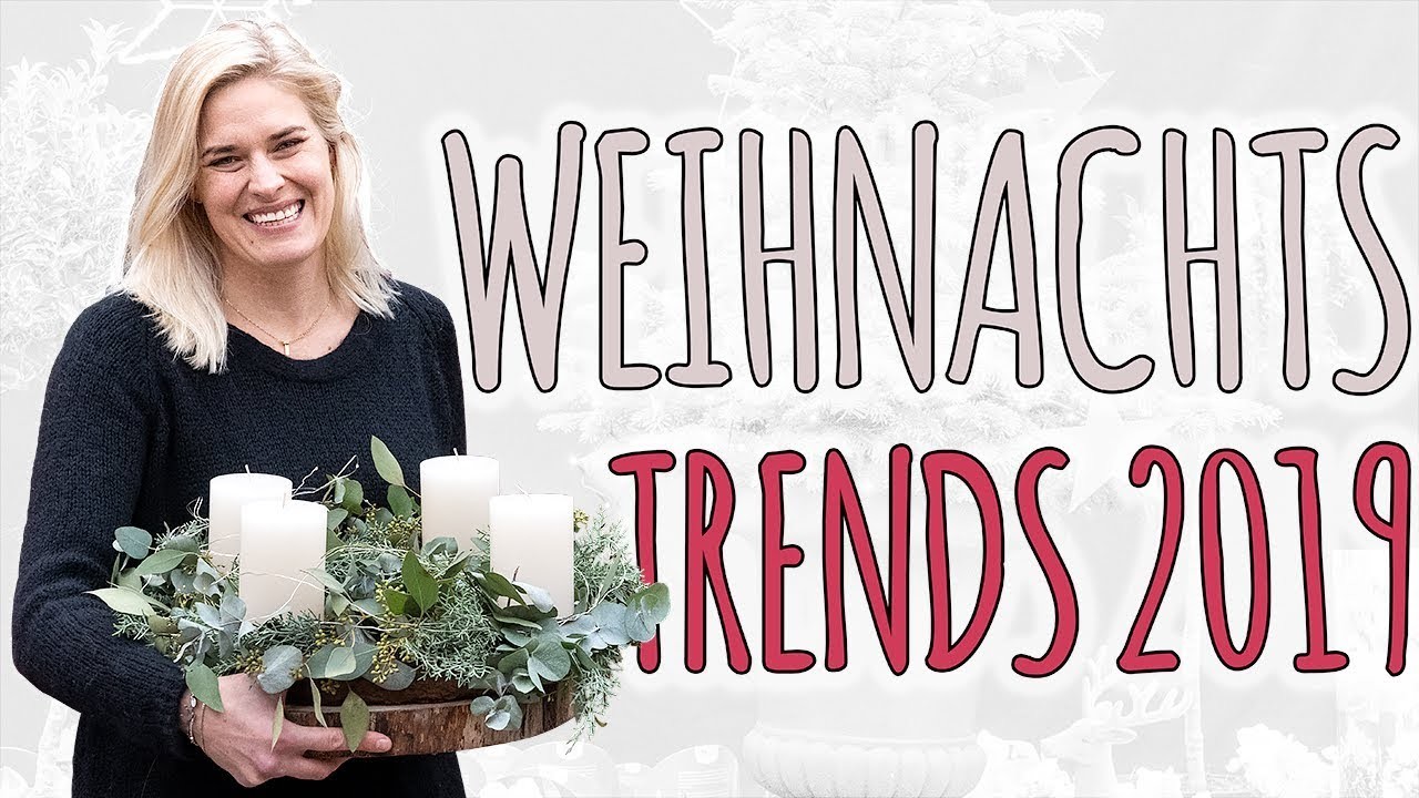 WEIHNACHTSDEKO TRENDS 2019 - ERSTE EINBLICKE BEI UNS IM LADEN