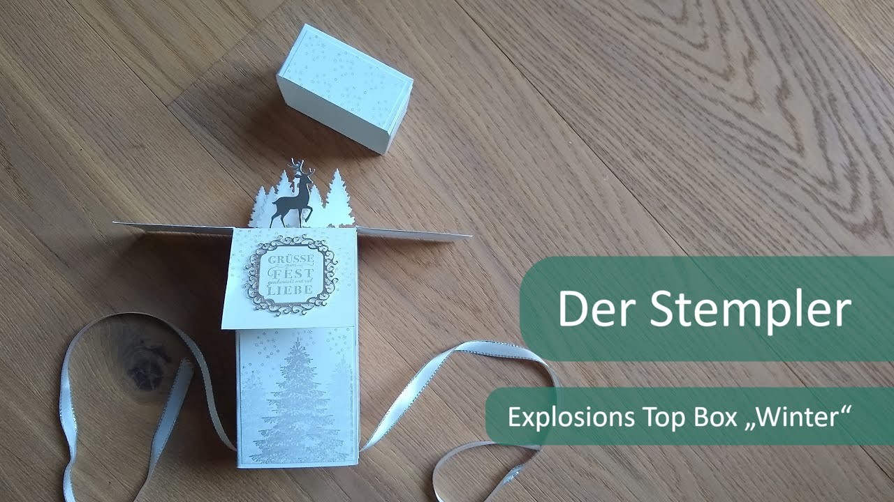 Explosions Top Box Winter | Der Stempler ~ Stampin Up!