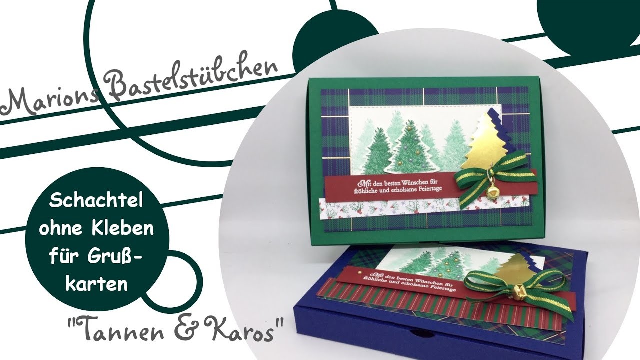 Schachtel ohne Kleben für Grußkarten mit "Tannen & Karos" von Stampin´ Up!