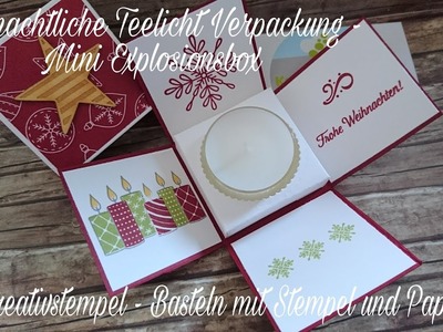 Weihnachtliche Teelicht Verpackung Mini Explosionsbox mit Stampin Up