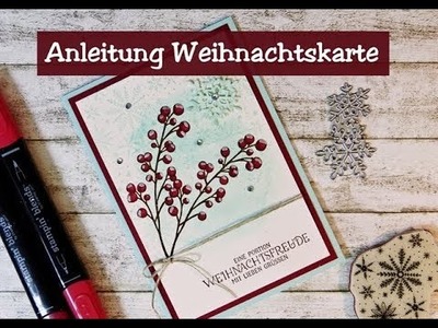 Weihnachtskarte mit Stampin' Up! Produkten