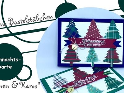 Weihnachtskarte mit "Tannen & Karos" von Stampin´ Up!