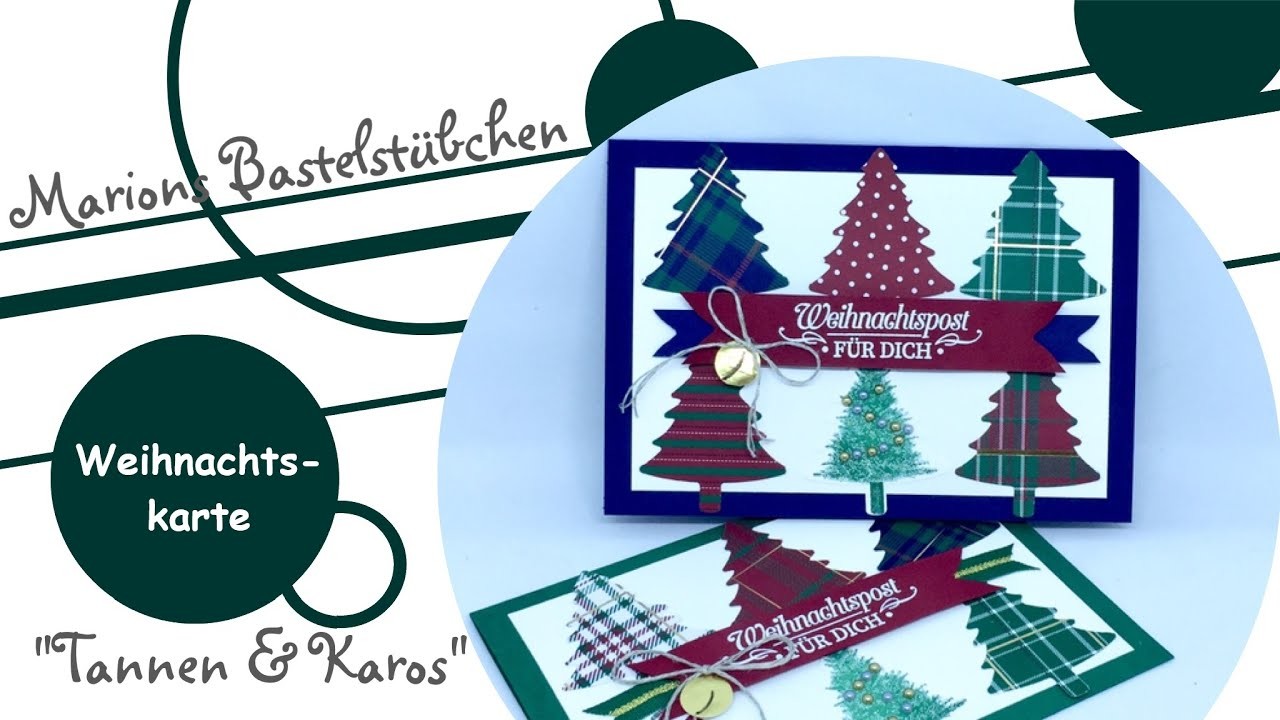 Weihnachtskarte mit "Tannen & Karos" von Stampin´ Up!