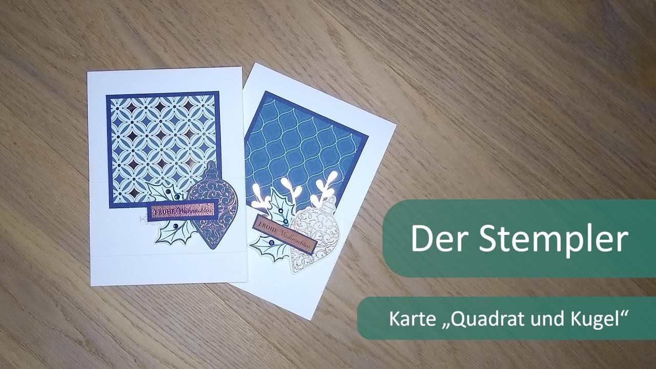 Weihnachtskarte "Quadrat und Kugel" | Der Stempler ~ Stampin Up!