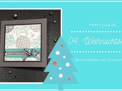 04. Schnelle Weihnachtskarte | Anleitung | Tutorial | DIY | Stampin’ Up! | Pappyjon.de