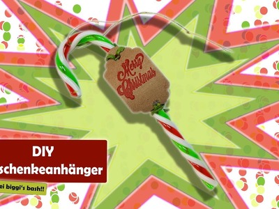 DIY Geschenkeanhänger basteln, Tutorial für Weihnachten mit Zuckerstange