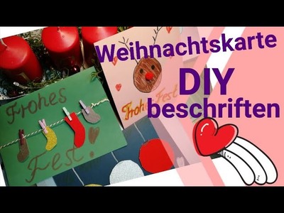 DIY Weihnachtskarte basteln und beschriften