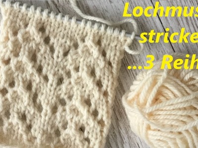 Knitting pattern. Knit lace pattern. Strickmuster. Lochmuster stricken. Anleitung. 0+