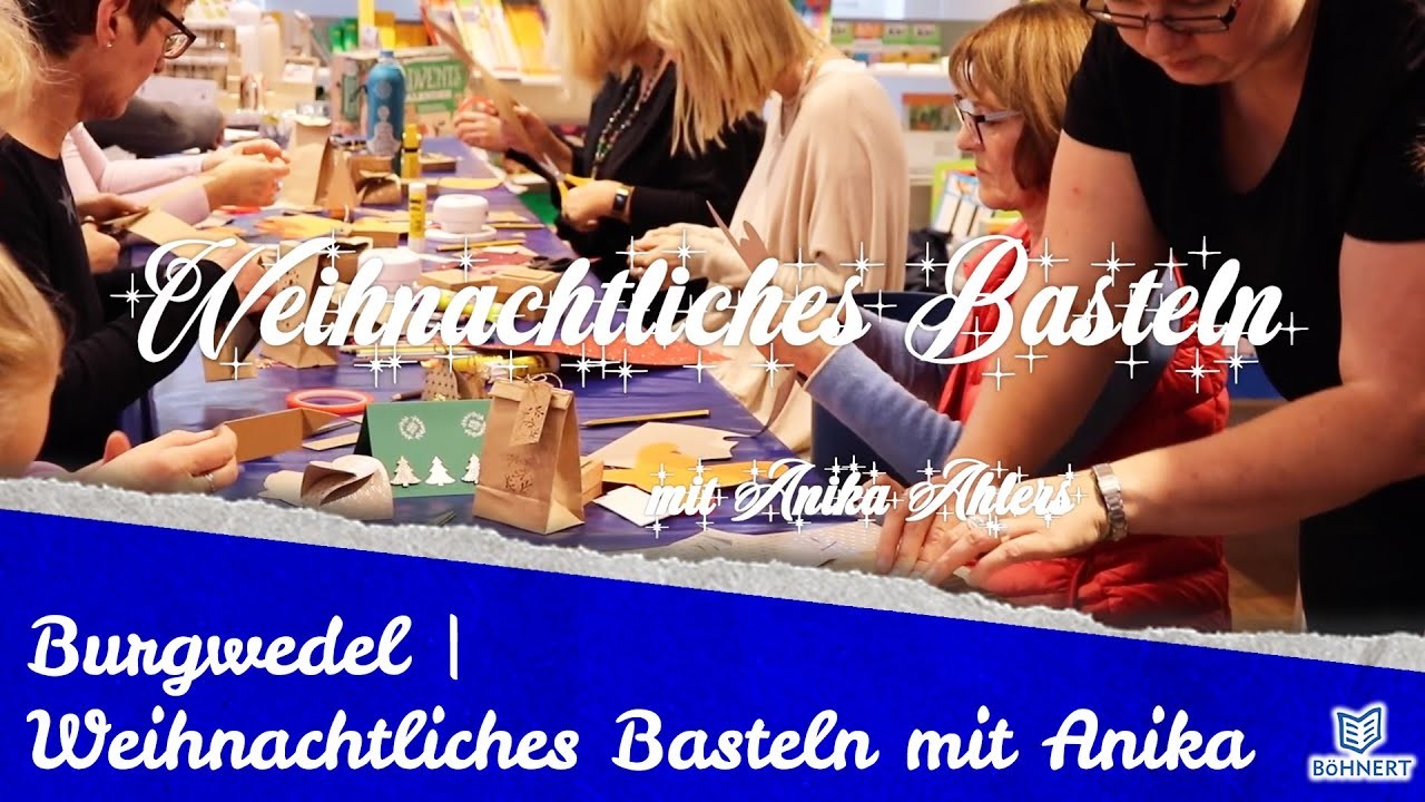 Böhnerts Workshop | Weihnachtliches Basteln mit Anika Ahlers