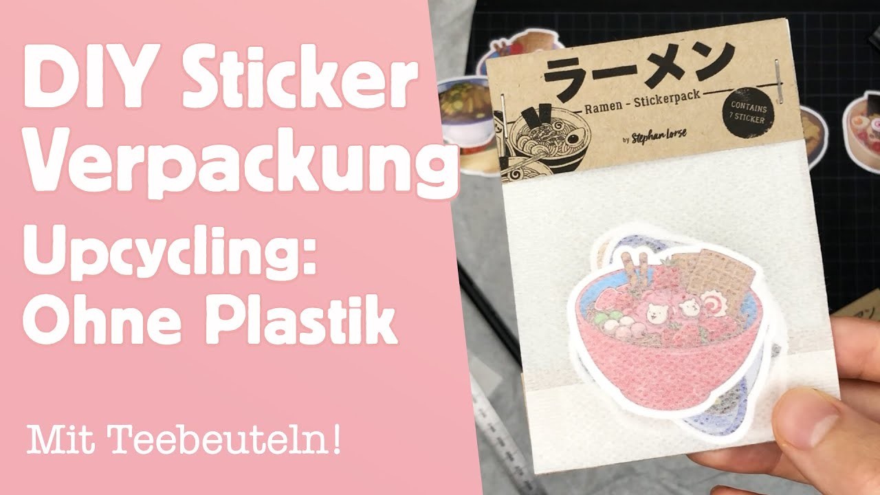 DIY Sticker Verpackung – Upcycling: Ohne Plastik