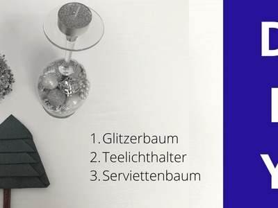 DIY Weihnachtsbasteln - Weihnachtstisch Dekoration x3