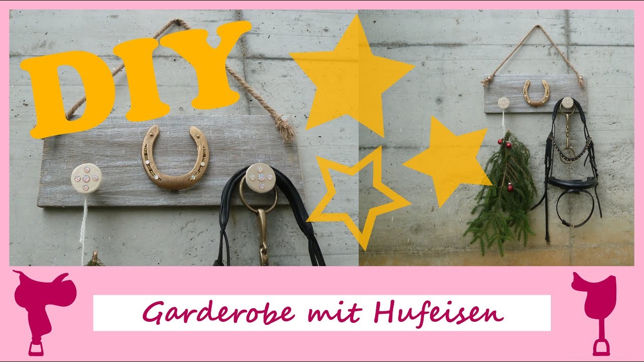 DIY Weihnachtsgeschenke für Pferd und Reiter Geschenk #3: Garderobe mit Hufeisen