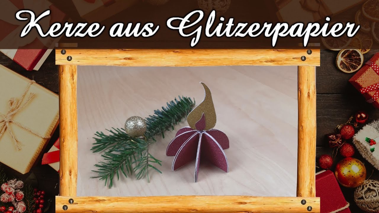 Türchen Nr. 23 | Wir basteln eine Glitzerkerze | Weihnachtsbasteln | Weihnachts-Deko | DIY XMAS